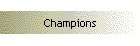 Champions