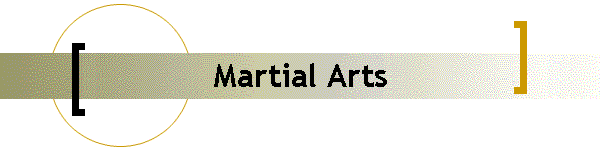 Martial Arts